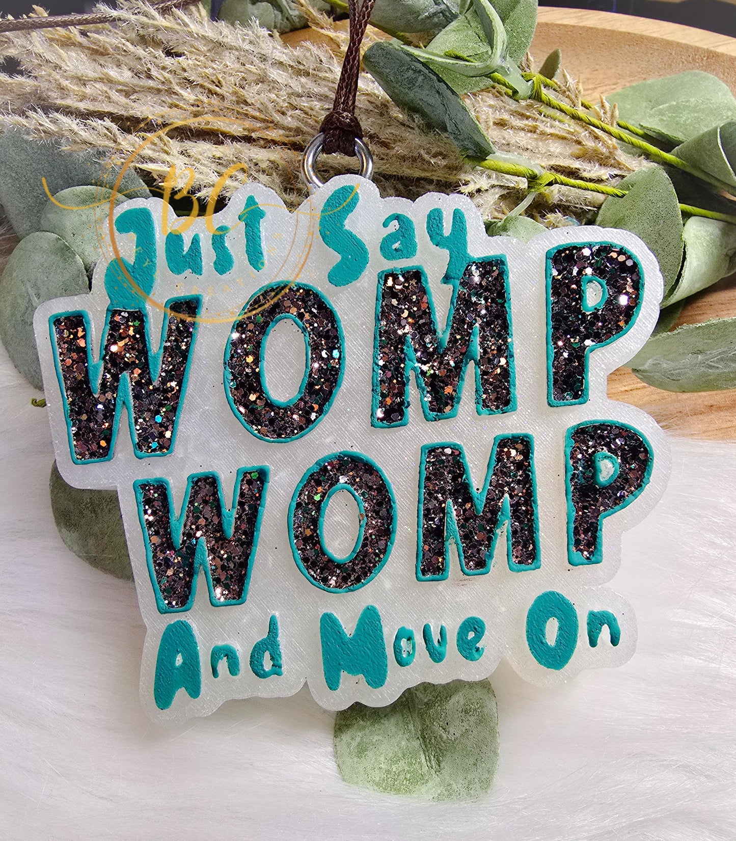 Womp Womp Freshie
