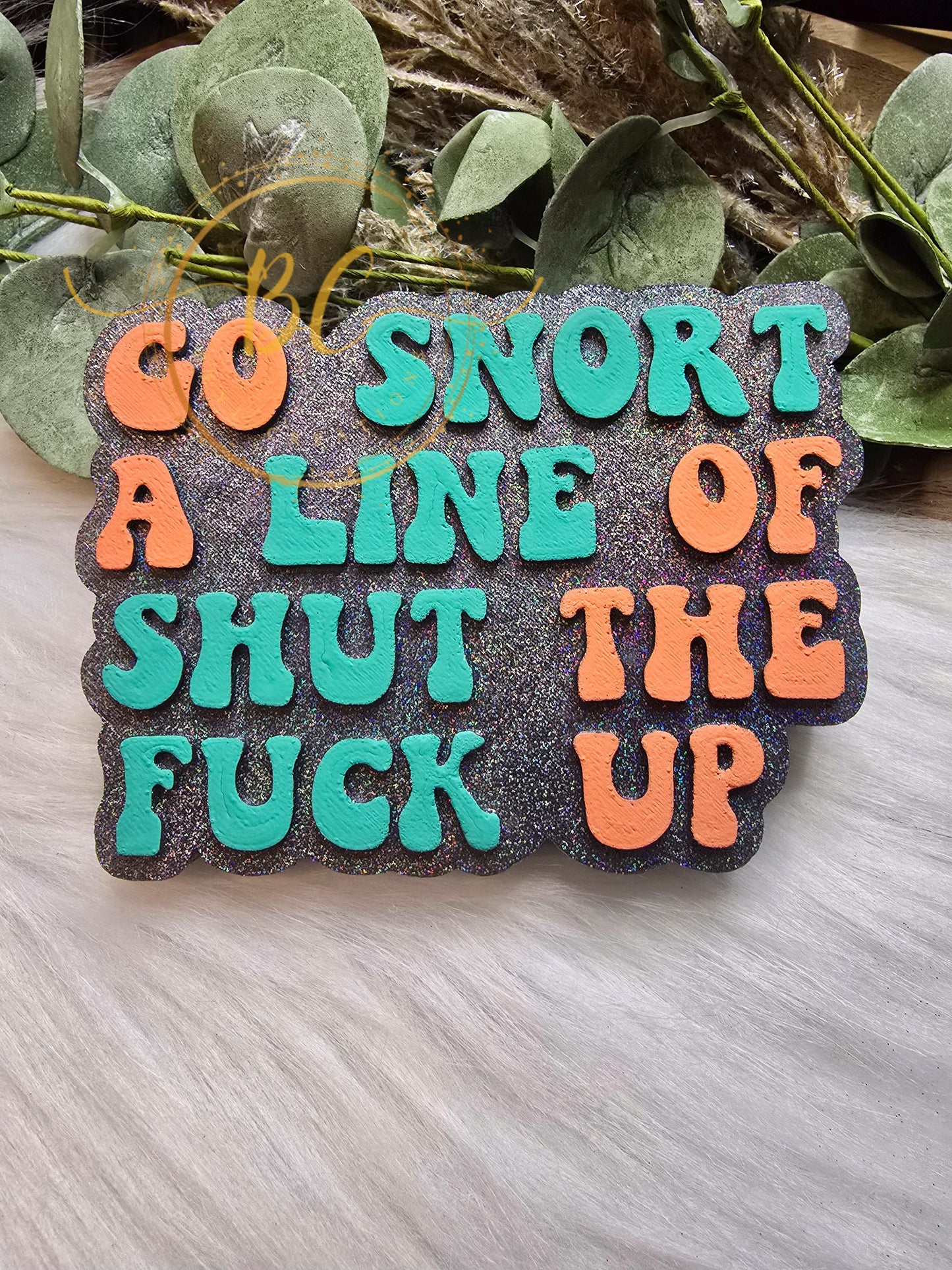 Snort a line of stfu Freshie