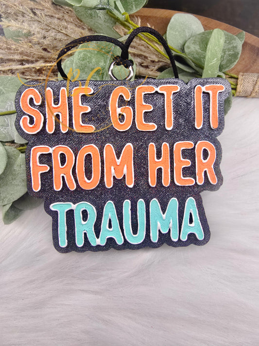 Her Trauma Freshie