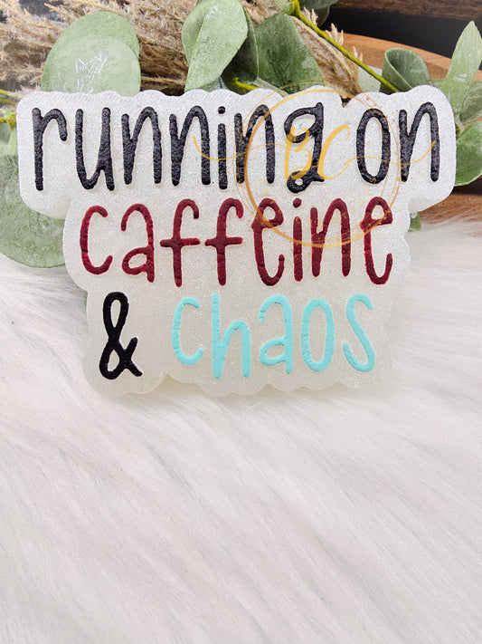 Caffeine and Chaos Freshie