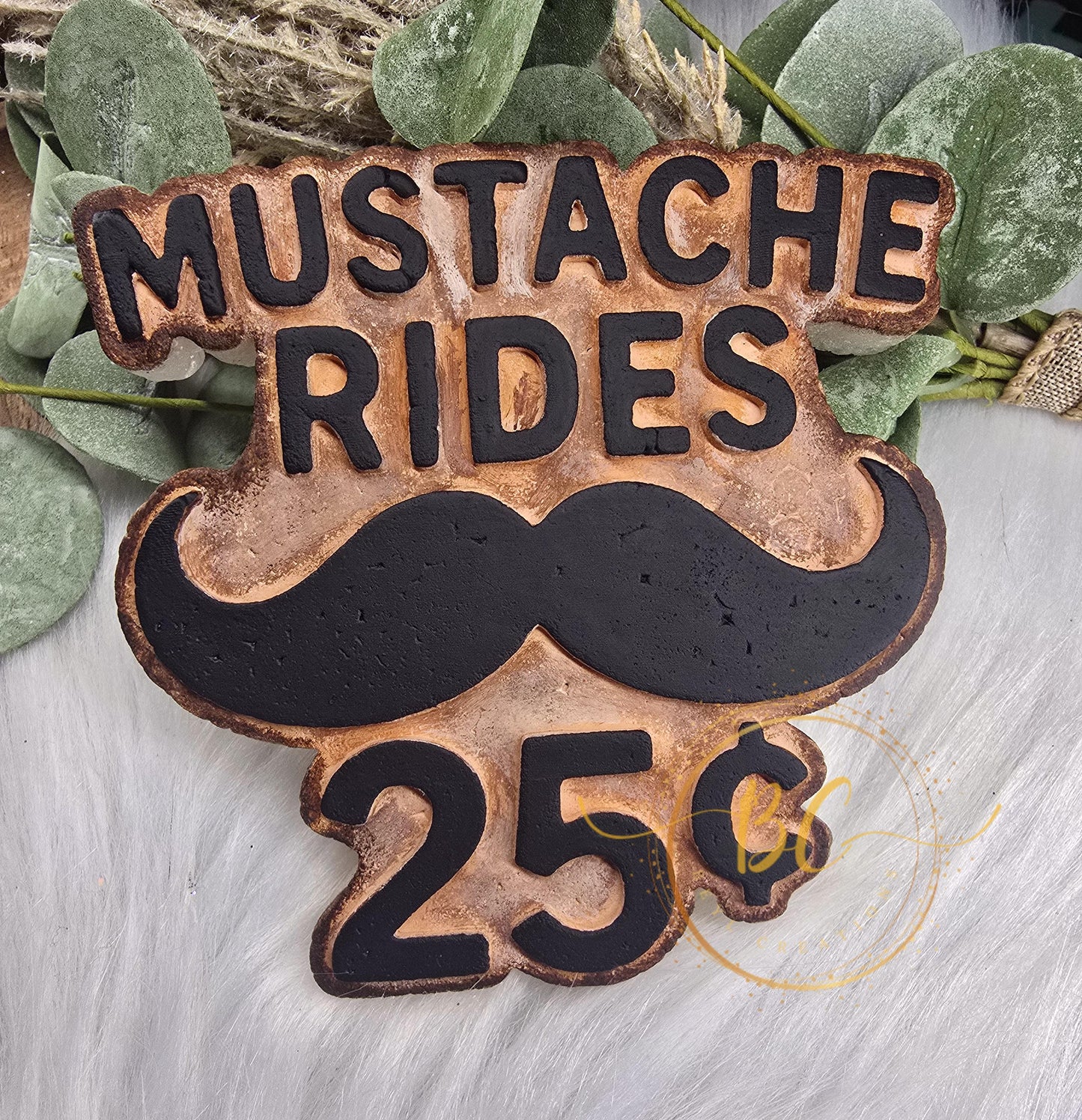 Mustache Rides Freshie